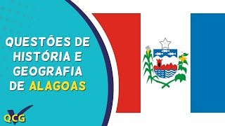 Questões de História e Geografia de Alagoas [upl. by Araldo]