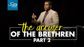 The Accuser of the Brethren Pt 2  Wednesday Service [upl. by Aneehta]