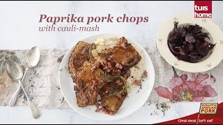 Paprika pork chops with caulimash [upl. by Nidya129]