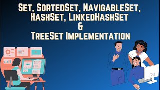 8 Set SortedSet NavigableSet HashSet LinkedHashSet amp TreeSet Implementation By Srikant [upl. by Odirfliw]