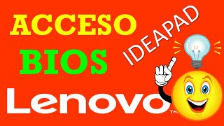 ACCESO A LA BIOS LENOVO IDEAPAD  Fácil y rápido ✔️ [upl. by Kaya252]