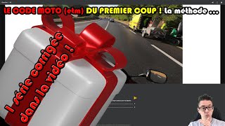 Réussir le Code Moto ETM DU PREMIER COUP  1 série corrigée [upl. by Ellerehs154]