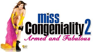 FBI Agent becomes a Celebrity Miss Congeniality 2  Armed and Fabulous  a Movie Recap [upl. by Radferd]