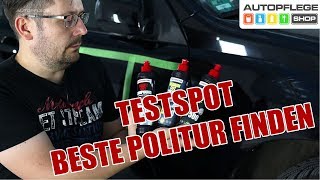 Welche Politur ist die beste  Mit einem Testspot die richtige Politur finden [upl. by Madelena]