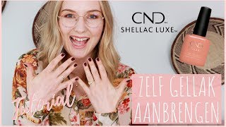 Tutorial ZELF GELLAK aanbrengen  CND Shellac review  Wil amp Tien [upl. by Dat105]