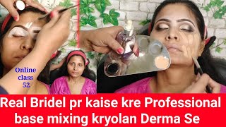 Kryolan Derma  real bridal makeup tutorial 100 water proof base mixing के साथ कैसे करे [upl. by Naxor]