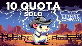 🐁 SOLO 10 QUOTA 🐁 LETHAL COMPANY SPEEDRUNS🐁✅ JAN 22nd [upl. by Cyrill]