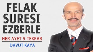 Felak suresi ezberle her ayet 5 tekrar Davut Kaya [upl. by Yarehs774]