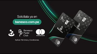 Juega al máximo nivel con tu Tarjeta Banesco Pádel Club y disfruta beneficios exclusivos [upl. by Warner627]