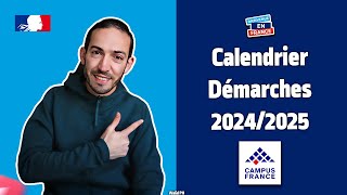 Calendrier démarches campus france 20242025 WalidPH [upl. by Grier]