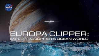 Europa Clipper Exploring Jupiter’s Ocean Moon Mission Overview [upl. by Ocirederf]