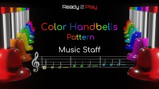 Handbells Color  Rhythm Pattern Staff [upl. by Tala644]