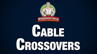 Cable Crossovers [upl. by Sire]