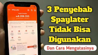 Penyebab Shopee Paylater Tidak Bisa Digunakan amp Cara Mengatasinya Terbaru 2024 [upl. by Butta]