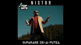 N I S T O R  SUPARARE DEAI PUTEANEW SONG [upl. by Pilif]