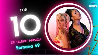 Top 10 De Telehit Música Diciembre 2023 Semana 49 [upl. by Londoner]