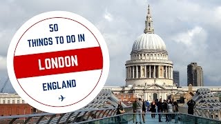 LONDON TRAVEL GUIDE  Top 50 Things To Do In London England [upl. by Akinwahs]