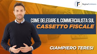 Come delegare il Commercialista al Cassetto Fiscale [upl. by Indyc]