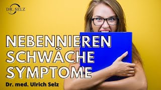 Nebennierenschwäche  Symptome Arzt erklärt [upl. by Bough]