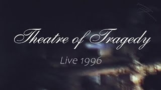 Theatre of Tragedy  Live 1996 [upl. by Auqeenwahs]