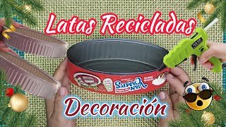 Original Idea Navideña para REGALAR con Latas Recicladas Reutiliza y Decora ♻️ Navidad 2024🥰 [upl. by Sigismond]