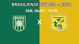 🔴 Gama x Brasiliense ao vivo  Campeonato Brasiliense sub20 2024  Jogos de hoje do Candangão sub20 [upl. by Artap]