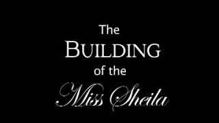 The Building of the Miss Sheila House Boat [upl. by Alysoun]