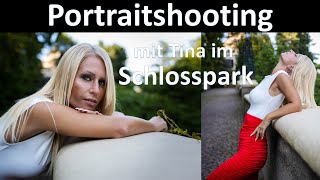 Portraitshooting mit Tina im Schlosspark [upl. by Sib]