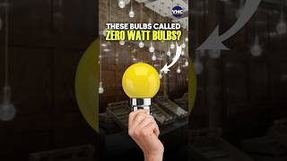 Why are these Bulbs called Zero Watt Bulbs By VMC [upl. by Akieluz942]