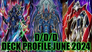 DDD DECK PROFILE JUNE 2024 YUGIOH [upl. by Fianna794]