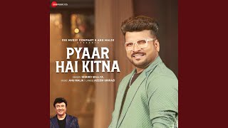 Pyaar Hai Kitna [upl. by Ahsinyd]