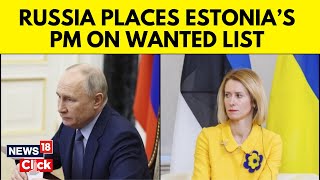 Vladimir Putin  Estonia News  Estonian Prime Minister On Russias Wanted List  N18V [upl. by Eugenio]