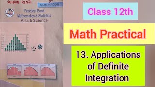 13 Application of definite integration।।Math practical।। Class 12th।।suhanii49 [upl. by Shanan]