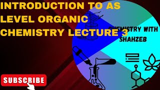 Introduction to AS Chemistry Lecture 3 Isomerism Structural Geometric Chain functionalCis trans [upl. by Sampson153]