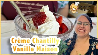 Recette Crème Chantilly Maison [upl. by Solrac]