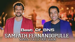 Best of bnsmusic  SampathFernandopulle Songs Collection Vol6 [upl. by Idzik694]