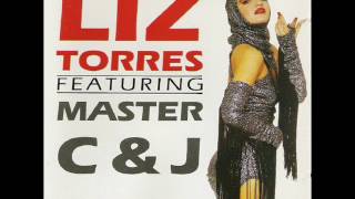 Liz Torres Featuring Master C amp J  What You Make Me Feel [upl. by Prudence927]