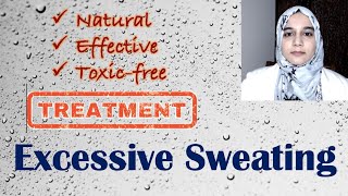 Excessive Sweating Natural Treatment Plan [upl. by Ayouqat]