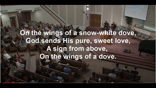 On The Wings of a Dove and other songs  Cloverdale Bibleway Worship [upl. by Bertold]