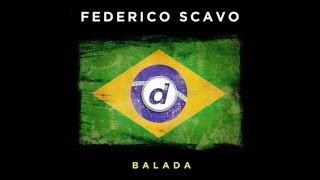 Federico Scavo  Balada Vocal Mix [upl. by Che312]