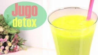 Jugo detox ¿Cómo desintoxicarse [upl. by Ecnarrot]