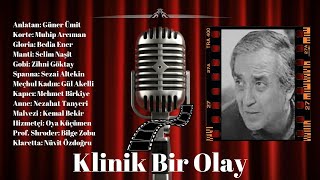 🎧 Selim Naşit Sezai Altekin Bedia Ener Dino Buzzatinin Klinik bir Olay Oyunu Radyo Tiyatrosunda🎭 [upl. by Iinden428]