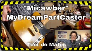 Telecaster Micawber MyDreamPartCaster  faites chauffer les riffs des Stones [upl. by Ydur877]