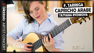 Tatyana Ryzhkova plays Capricho Árabe by Francisco Tárrega  DAddario  Classical guitar [upl. by Oniratac]