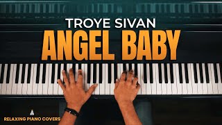 Troye Sivan  Angel Baby Piano Cover with Lyrics and Sheet Music [upl. by Isdnil505]