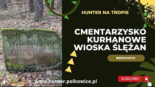 Cmentarzysko kurhanowe i wioska Ślężan w Będkowicach [upl. by Yvor]