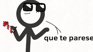 mrmascaritaque te pareceme prestas el stickman azul [upl. by Uriah]