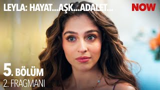 Leyla Hayat…Aşk…Adalet 5 Bölüm 2 Fragmanı [upl. by Kabab569]