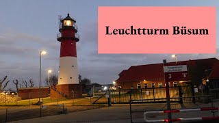 Leuchtturm Büsum [upl. by Erbas]