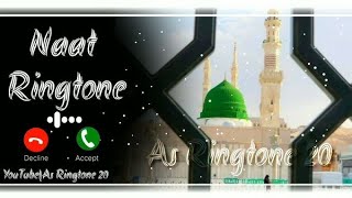 Mere Aansu Na Ho barbad New Naat Sharif arabic ringtone qawwali ringtone islamic ringtone [upl. by Goer263]